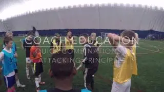 Coach Education Session - Quick Combinations and Attacking Principles, Coach Lee Pemberton