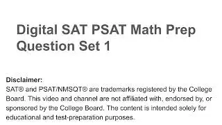 Digital SAT PSAT PSAT8/9 math question set #1