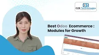 Best Odoo eCommerce Modules for Growth | O2B Technologies