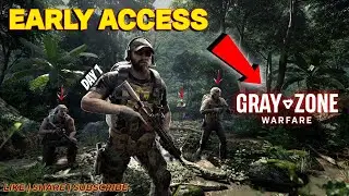 Early Access Madness! GRAY ZONE WARFARE Gameplay & Much More LIVE! #grayzonewarfare #earlyaccess