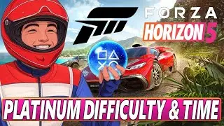 Forza Horizon 5 PS5 Platinum Difficulty & TIme - Base Game + DLC's