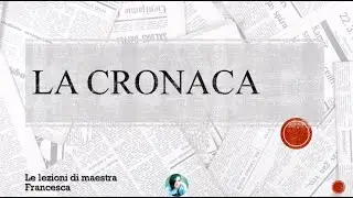 LA CRONACA - LE LEZIONI DI MAESTRA FRANCESCA