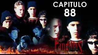 Pandillas Guerra y Paz - Capitulo 88