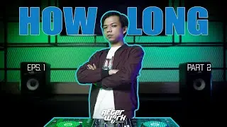 HOW LONG (CHARLIE PUTH) - EDX'S DUBAI SKYLINE REMIX I DJ RANF I AFTERWORK SESSION EPS 1
