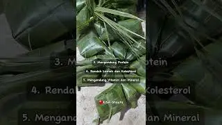 Manfaat Kandungan Lontong Ketupat dan Lontong Daun Pisang #manfaat #lontong #ketupat #daunpisang