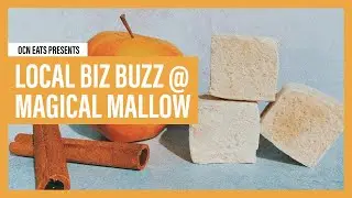 The Magical Mallow | OCN Eats: Local Biz Buzz