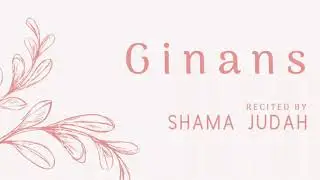 Ginan: Saami Raja Jampudipe - Shama Judah