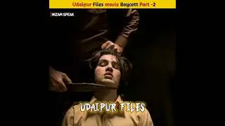 Udaipur files movie Boycott part-2 | #shorts