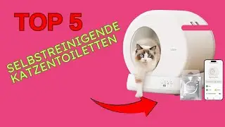 Top 5 SMARTE KATZENTOILETTEN 2025 im Vergleich | Beste Selbstreinigende Katzentoiletten