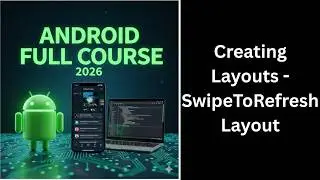 (212) Creating SwipeRefreshLayout | Android Pull to Refresh Tutorial