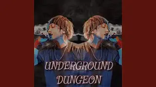 UNDERGROUND DUNGEON