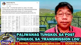 PALIWANAG TUNGKOL SA POST TUNGKOL SA 'TRANSMISSION LOG'