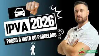 IPVA 2026: &Agrave; Vista ou Parcelado? Veja o Que D&aacute; Mais Dinheiro #ipva2026 #ipva#tesourodireto#impostos
