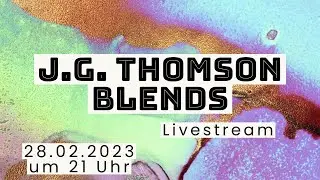 J.G. Thomson Blends Vergleich | Livestream