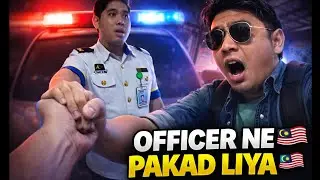 👉 Malaysia Me Officer Ne Pakad Liya 😥 | Indian Traveller Real Experience