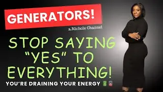 Human Design Generators: Stop Saying YES to Everything&hellip;You&rsquo;re Destroying Your Energy 🔋