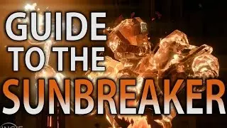 Destiny Crucible Guide to the Sunbreaker