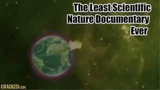 The Least Scientific Nature Documentary Ever | Marvels of the Science | Episode 2