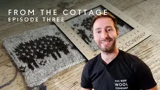 From The Cottage. Episode 3
