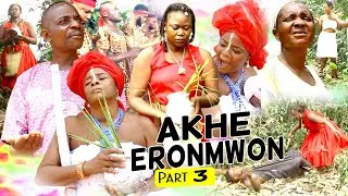 AKHE ERONMWON [GOLDEN POT] PART 3 - LATEST BENIN MOVIES 2021