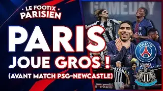 PSG &ndash; NEWCASTLE : LE MATCH QUI PEUT TOUT CHANGER EN LDC 🔥
