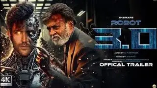 Robot 3.0 - HINDI Trailer | Rajinikanth | Hrithik Roshan | Aishwarya Rai Bachchan | S. Shankar 2026
