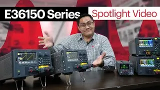 E36150 Series Autoranging Benchtop Power Supply (Spotlight Video)