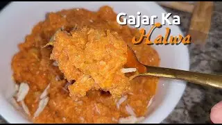 Gajar Ka Halwa | Carrot Halwa | Gajrela | Dessert Recipe | Easy & Tasty Sweet Dish Recipe | Must Try