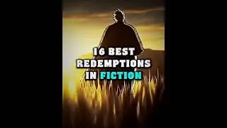 16 best REDEMPTIONS in fiction || #edit #anime #marvel #starwars #godofwar #avatar #invincible