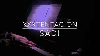 XXXTENTACION - SAD! | Piano Cover by Luke Gerla | Free Sheet Music