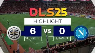 Shege FC vs Napoli | DLS 25 | Every Skills Tutorial | Basic to Advanced | Dream League Soccer 2025