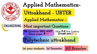 Applied Mathematics-I UBTER 1st Sem | Most Important Questions | UTTRAKHAND Polytechnic