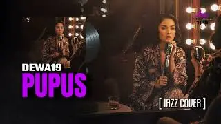 Pupus – Dewa 19 | Cover by DripTune