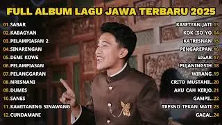 FULL ALBUM SABAR - SADEWOK TERBARU - PLAYLIST LAGU JAWA TERBARU 2025
