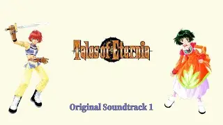 Tales of Eternia | Original Soundtrack | Disc 1