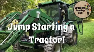 Jump Starting a Dead Tractor Battery (Lesson Learned)