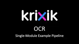 OCR - Krixik Single-Module Pipeline Example