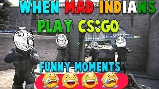 Jab Crazy Indians CS:GO Khelte hai || CS:GO India
