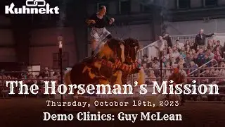 Demo Clinic, Colt Starting Clinic (PT 2) with Guy McLean