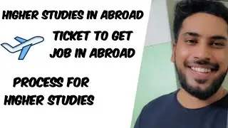 Higher studies in Abroad | Easiest way to get job in Abroad | Overlay of process | Tamil