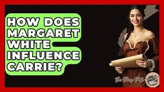 How Does Margaret White Influence Carrie? - The Prose Path