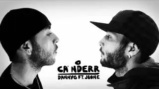 CA' NDERR - DANNYG FEAT. JBONE - PROD. SONAKINE (ONE TO ONE- RAP POWER FOR YOUNG RAPPERS)