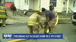 Fire Breaks Out in Vacant Home on East 9th Street