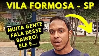 VILA FORMOSA: O bairro TRADICIONAL e ÚNICO da Zona Leste de SP