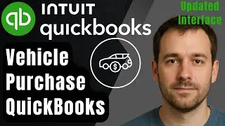 Как оформить покупку автомобиля в QuickBooks Online (новый интерфейс | пошаговое руководство 2026...