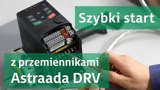 Falowniki Astraada DRV - szybki start (podłączenie, konfiguracja)