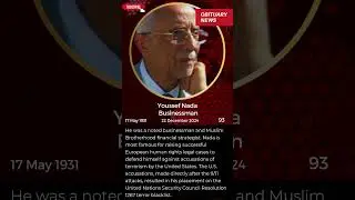 Latest Famous Deaths - Youssef Nada - Businessman