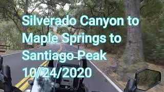 Silverado Canyon to Santiago Peak 10/24/2020
