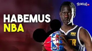 El Humilde TV | Habemus NBA