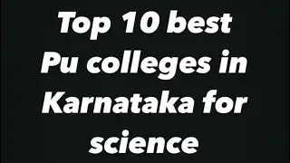 Top 10 Best Pu College in Karnataka Bangalore For Science in 2021-22